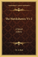 The Hawkshawes V1-2: A Novel 1165817683 Book Cover