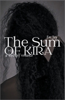 Sum of Kira B0BQ62L4V6 Book Cover