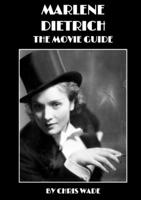 Marlene Dietrich: The Movie Guide 0244245754 Book Cover