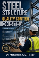 Steel Structure Quality Control on Site – Second Edition B0H3DZ8JCM Book Cover