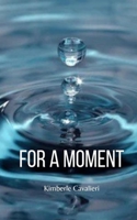 For A Moment 9358367687 Book Cover