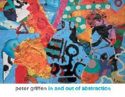 peter griffen in and out of abstraction 0987061917 Book Cover