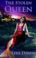 The Stolen Queen B0898F5134 Book Cover