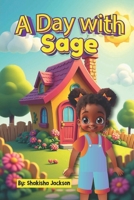 A Day with Sage B0F2BBBPMX Book Cover