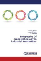 Prospective Of Nanotechnology In Industrial Wastewater 6139448573 Book Cover