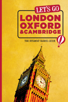 Let's Go London, Oxford & Cambridge: The Student Travel Guide 1612370292 Book Cover