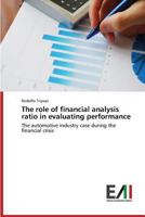 The role of financial analysis ratio in evaluating performance 3639777301 Book Cover