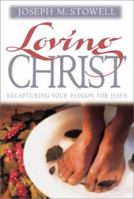 Loving Christ 0310215641 Book Cover