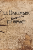 Le Danemark Journal de Voyage: 6x9 Carnet de voyage I Journal de voyage avec instructions, Checklists et Bucketlists, cadeau parfait pour votre s�jour au Danemark et pour chaque voyageur. 1699052441 Book Cover