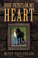 Hoof Prints on My Heart 1469189844 Book Cover