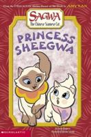 Princess Sheegwa (Sagwa The Chinese Siamese Cat) 0439428807 Book Cover