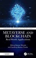 Metaverse and Blockchain: Real-World Applications (Advances in Computational Collective Intelligence) 1032859695 Book Cover