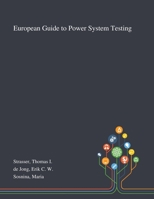European Guide to Power System Testing 1013278186 Book Cover