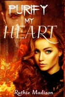 Purify My Heart 1790475511 Book Cover