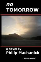 No Tomorrow 0980451019 Book Cover