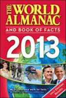 The World Almanac and Book of Facts 2013 160057162X Book Cover
