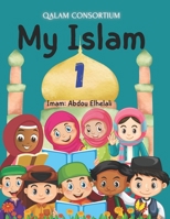 My Islam 1 B0CR2TQ4WP Book Cover