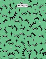 Notebook: Eyelash on green cover and Dot Graph Line Sketch pages, Extra large (8.5 x 11) inches, 110 pages, White paper, Sketch, Draw and Paint 1720542848 Book Cover