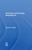 Terrorism and Hostage Negotiations 036728989X Book Cover
