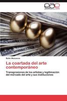 La coartada del arte contemporáneo 3844345094 Book Cover