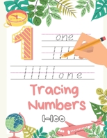 Number Tracing Book For Preschoolers 1-100: Tracing Numbers 1-100 for Kindergarten, Toddlers, and Kids Ages 3-5. B09T3BWG6T Book Cover
