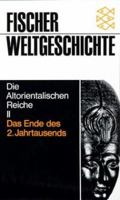 Die altorientalischen reiche II. Das Ende des 2. Jahrtausends 3596600030 Book Cover