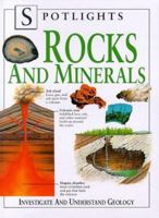 Rocks and Minerals (Spotlights) 0195213920 Book Cover