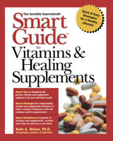 Smart Guide to Vitamins & Healing Supplements 0471296333 Book Cover