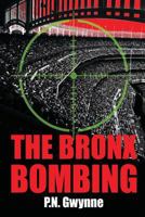 The Bronx Bombing 1945181435 Book Cover