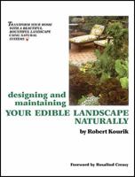 Designing And Maintaining Your Edible Landscape Naturally 0961584807 Book Cover