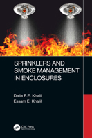 Sprinklers and Smoke Management in Enclosures 0367860686 Book Cover