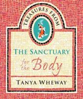 Treasures from the Sanctuary: For the Body 0722537689 Book Cover