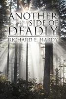Another Side of Deadly 1477248404 Book Cover