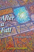 After a Fall: A Sociomedical Sojourn 1611323177 Book Cover