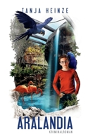 Aralandia (German Edition) 3750478503 Book Cover