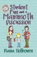 Student Fun and a Mammoth Discussion: Discussion of Such Topics as Scams, Rumours, Arguments and the Main Causes of Car Accidents, and Fun at University 1739180968 Book Cover