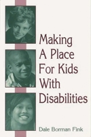 Making a Place for Kids with Disabilities 0897898265 Book Cover