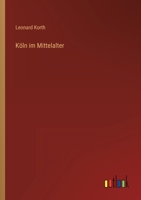 Koln Im Mittelalter 3955074951 Book Cover