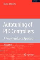 Autotuning of PID Controllers: A Relay Feedback Approach 1849965463 Book Cover