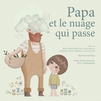 Papa et le nuage qui passe (French Edition) 2982155427 Book Cover