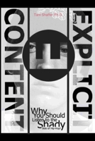 Explicit Content: Why You Should Listen to the Shady Side of Hip Hop 1435703235 Book Cover