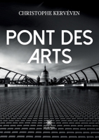 Pont des arts B0BS5NBS16 Book Cover