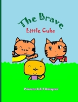 The Brave Little Cubs B0CGWN3426 Book Cover