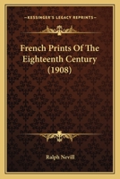 French Prints of the Eighteenth Century 9354414923 Book Cover