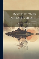 Institutiones Metaphysicae... 1022303813 Book Cover