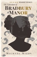 The Last Heir of Bradbury Manor