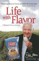 Life With Flavor: A Personal History of Herr's 1569804699 Book Cover
