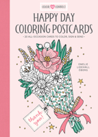 Happy Day Coloring Postcards: 20 All-Occasion Cards to Color, Sign, and Send 0764370022 Book Cover