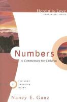 Numbers: A Commentary for Children 0976758229 Book Cover