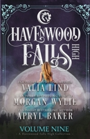 Havenwood Falls High Volume Nine : A Havenwood Falls High Collection 1950455580 Book Cover